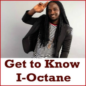 Get to Know I-Octane