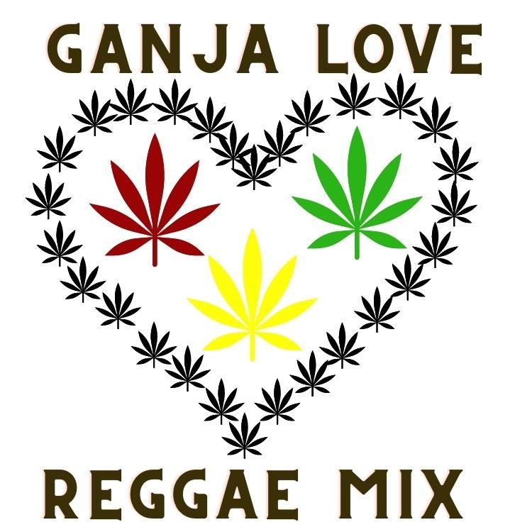 Ganja Love Reggae Mix Album Cover