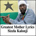 Greatest Mother Lyrics - Sizzla