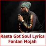 Rasta Got Soul Lyrics - Fantan Mojah