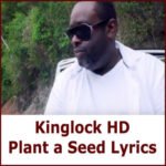 Plant a Seed Lyrics