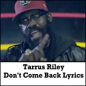 Don't Come Back Lyrics