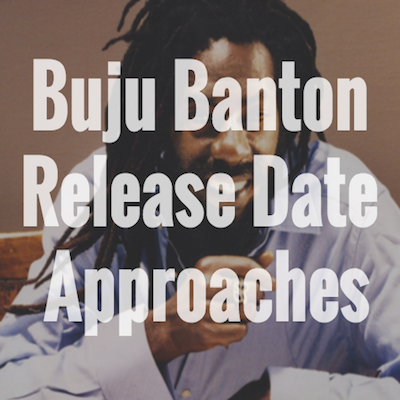 Buju Banton Release Date