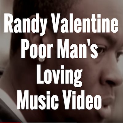 Poor Man's Loving Music Video