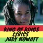 King of Kings Lyrics - Judy Mowatt